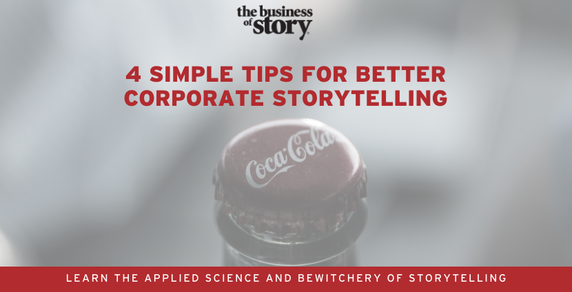 Simple Tips For Better Corporate Storytelling