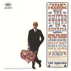 Stan_Freberg_Presents_the_United_States_of_America_Volume_One_The_Early_Years