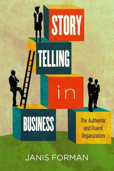 storytelling-in-business-janis-forman-business-storytelling-resources