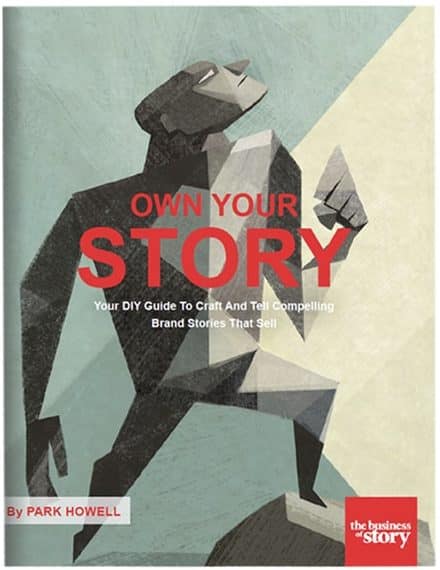 Brand story workbook, business storytelling for advertising, marketing, sales and leadership