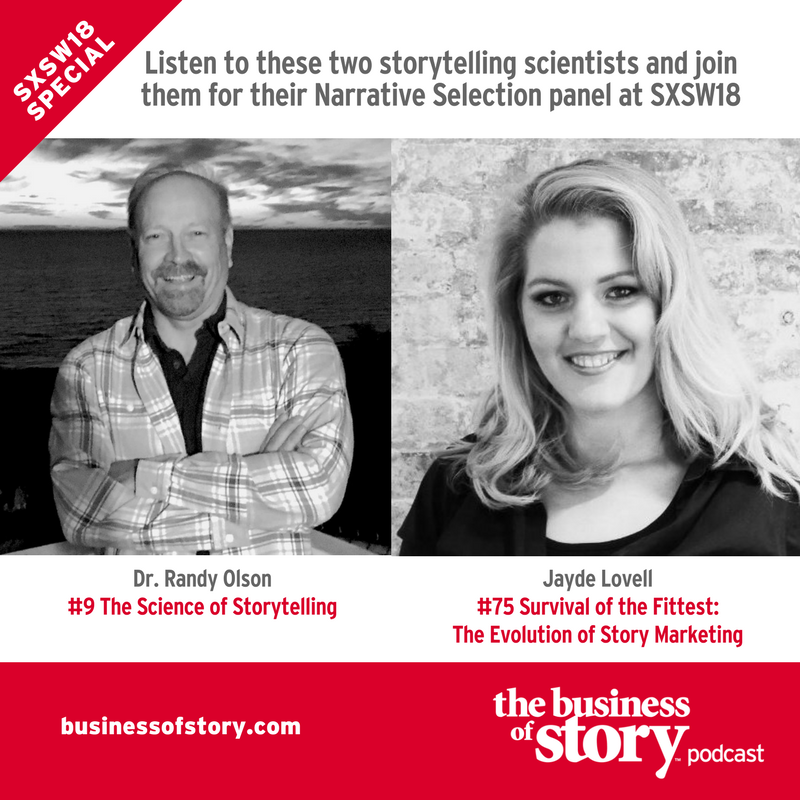 Dr. Randy Olson and Jayde Lovell on the art and science of business storytelling, narrative structure and brand storytelling