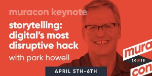 Business storytelling, content marketing, brand storytelling, MuraCon, storytelling in programming