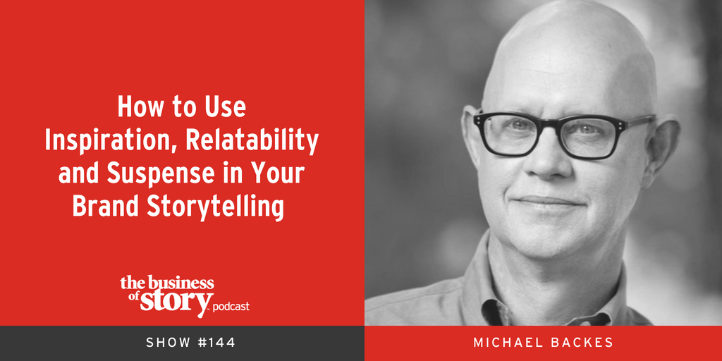 [Michael Backes] Business of Story podcast