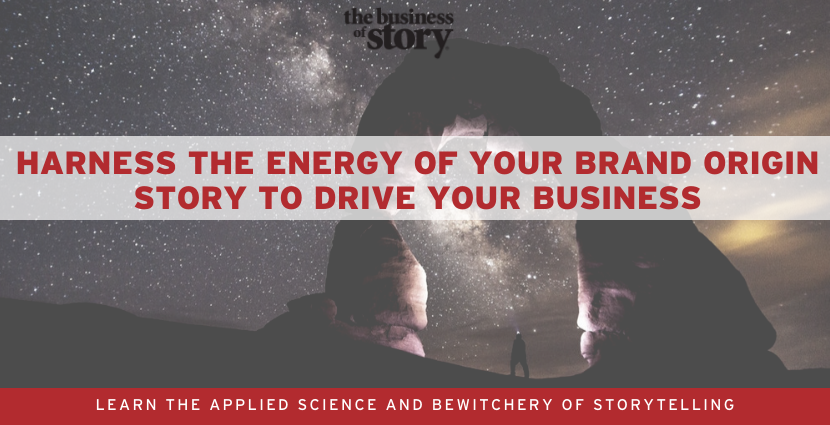 How to Harness the Energy of Your Brand Origin Story to Drive Your Business