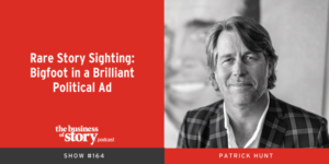 [Patrick Hunt] Business of Story podcast