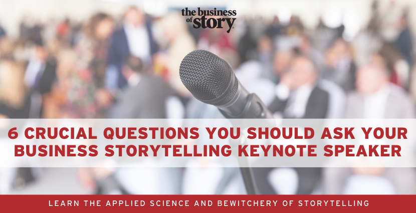 6 questions to ask your business storytelling speaker