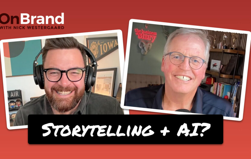 Park Howell and Nick Westergaard discuss how AI amplifies agency storytellers on the On Brand Podcast, featuring Artful Intelligence and classical storytelling frameworks
