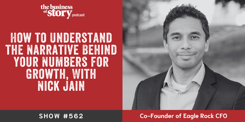 Park Howell interviews Nick Jain of Eagle Rock CFO on financial storytelling and narrative behind business numbers