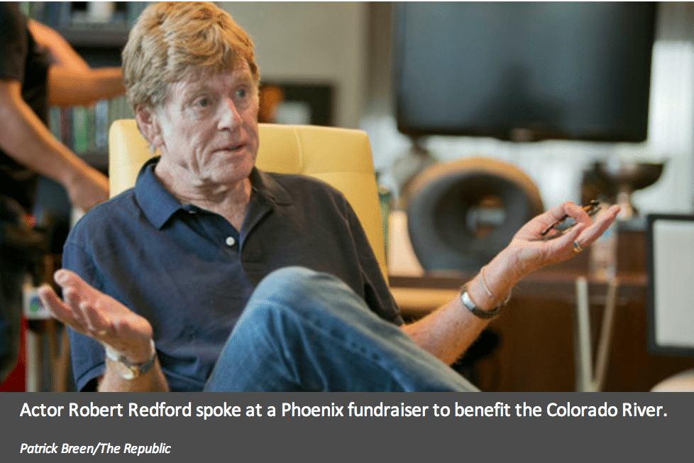 Robert Redford speaks at the Raise the River event in Phoenix Arizona September 2013 urging restoration of the Colorado River Delta