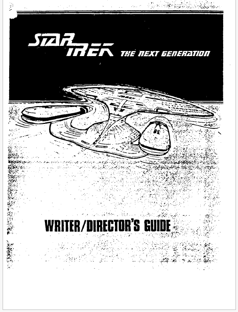 Cover page of the Star Trek: The Next Generation Writers’/Directors’ Guide, the official show bible from 1987
