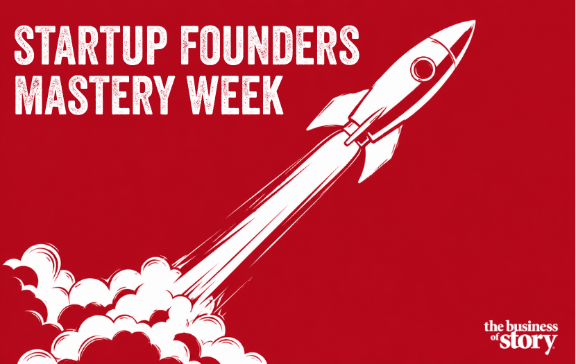 Startup Founders Mastery Week — Business of Story rocket ship blasting off, representing the seven-day storytelling course for startup founders hosted by Park Howell